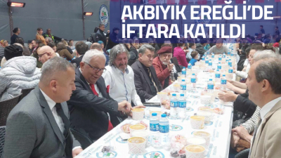 DERYA AKBIYIK, POSBIYIK’IN İFTARINA KATILDI