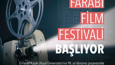 TÜRKSOY’UN DESTEĞİ İLE “FARABİ FİLM FESTİVALİ” DÜZENLENİYOR El-Farabi Kazak Ulusal