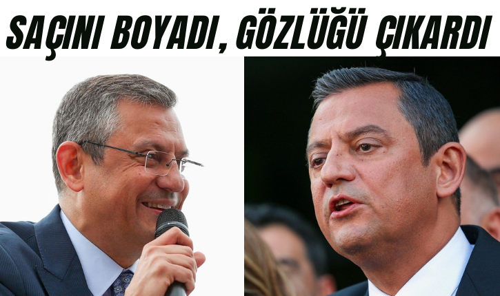 Saçını boyadı, Gözlüğü çıkardı Değişim sürecinin yaşandığı CHP'de