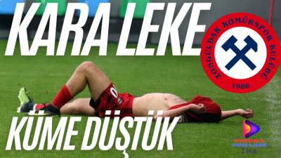 ZONGULDAK KÖMÜRSPOR 3. LİGE DÜŞTÜ