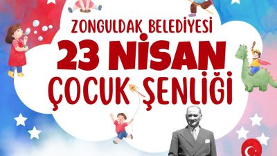 Çocuklar şenlikte coşacak Zonguldak Belediyesi 23 Nisan Çocuk Şenliği düzenleyecek.