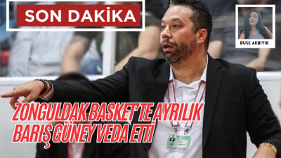 BARIŞ GÜNEY’DEN VEDA MESAJI..