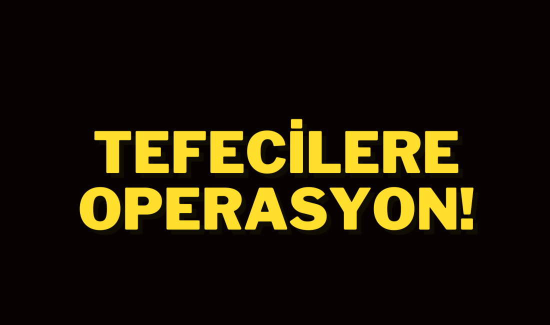 TEFECİLERE VE DOLANDIRICILARA OPERASYON DÜZENLENDİ! İçişleri Bakanı Ali Yerlikaya,