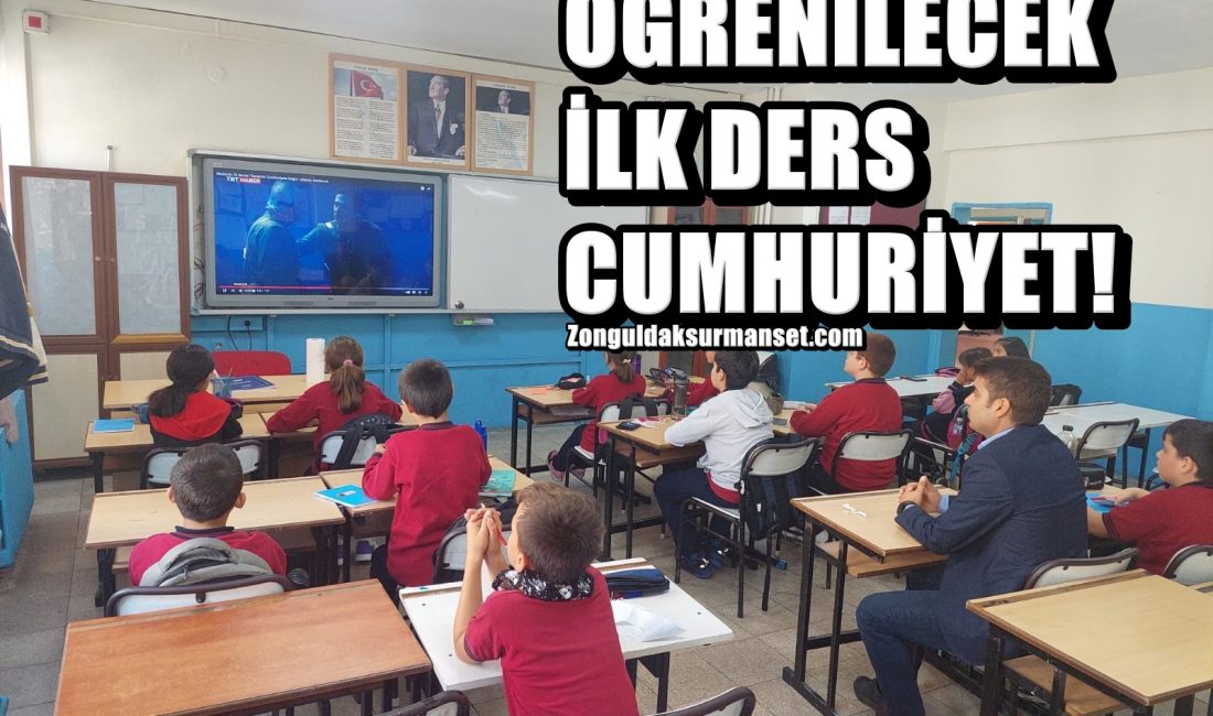 BUGÜN İLK DERS ”CUMHURİYET” OLDU! ZONGULDAK’TA ÖĞRENCİLER CUMHURİYET HAFTASININ